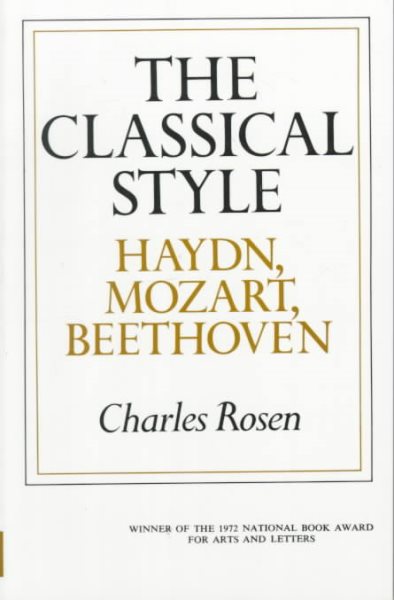 The Classical Style: Haydn, Mozart, Beethoven cover