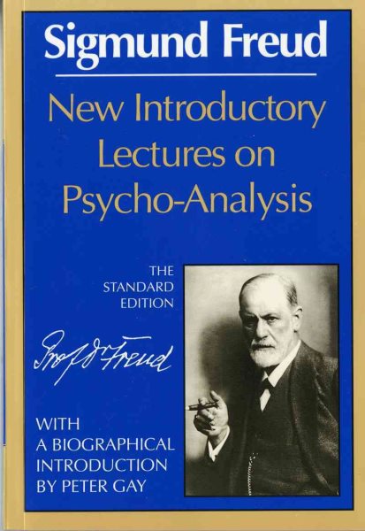 New Introductory Lectures on Psycho-Analysis (The Standard Edition) (Complete Psychological Works of Sigmund Freud) cover