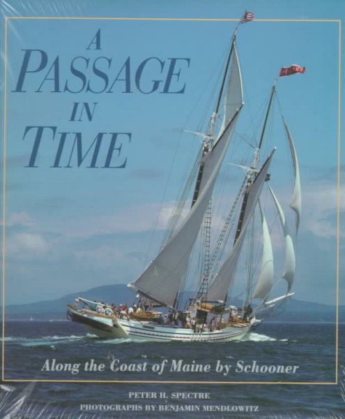 A Passage in Time: Along the Coast of Maine by Schooner cover