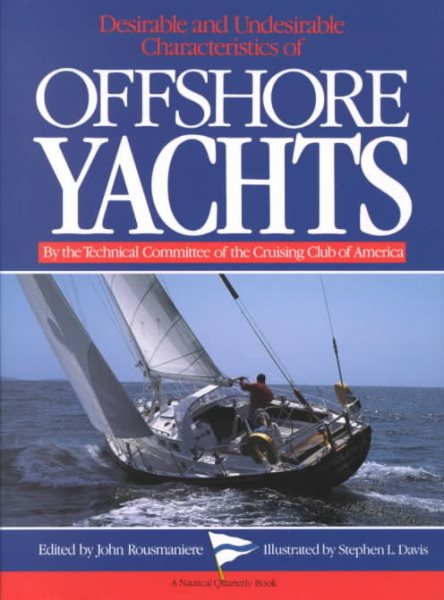 Desirable and Undesirable Characteristics of the Offshore Yachts (A Nautical quarterly book) cover