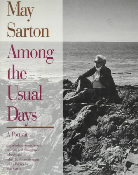May Sarton Among the Usual Days:  A Portrait cover