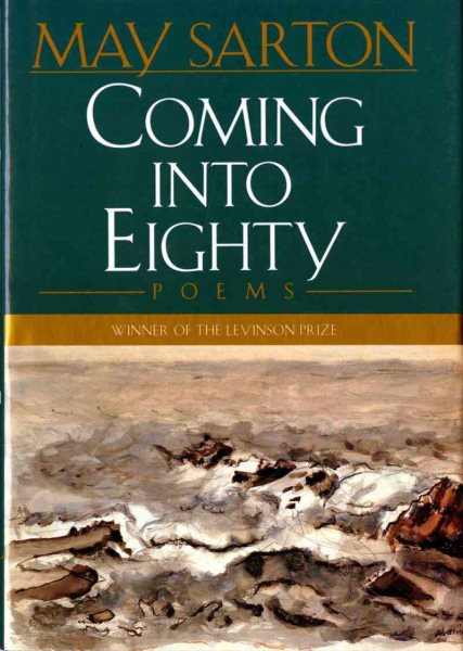 Coming into Eighty: Poems cover
