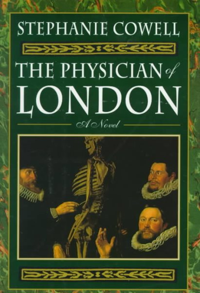 The Physician of London: The Second Part of the Seventeenth-Century Trilogy of Nicholas Cooke cover