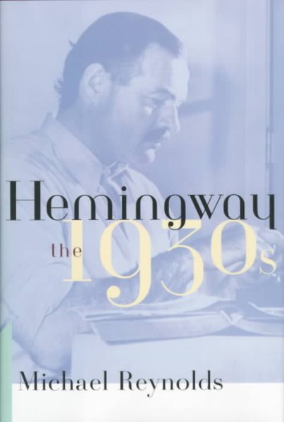 Hemingway: The 1930s cover