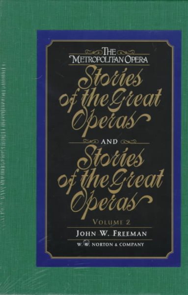 The Metropolitan Opera Stories of the Great Operas cover