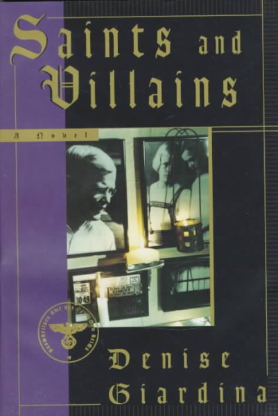 Saints and Villains: A Novel cover