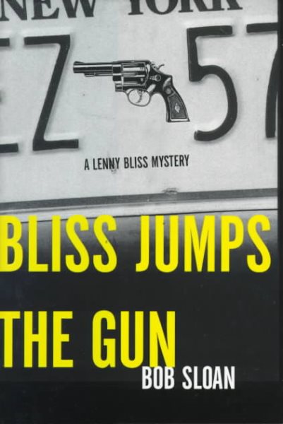 Bliss Jumps the Gun: A Lenny Bliss Mystery cover