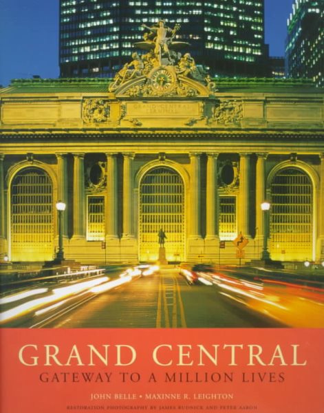 Grand Central: Gateway to a Million Lives cover