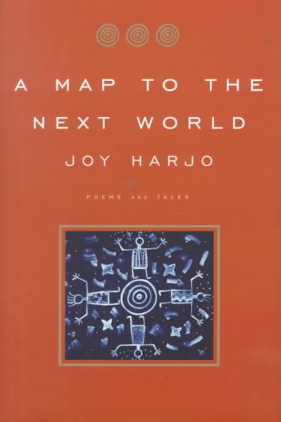 A Map to the Next World: Poems cover