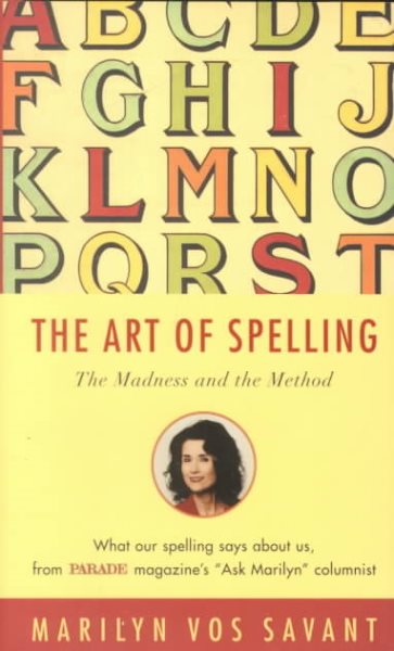 The Art of Spelling: The Madness and the Method cover