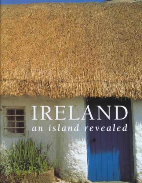 Ireland: An Island Revealed cover