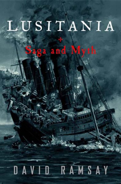 Lusitania: Saga and Myth cover