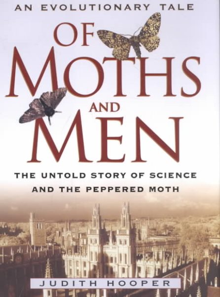 Of Moths and Men: An Evolutionary Tale cover