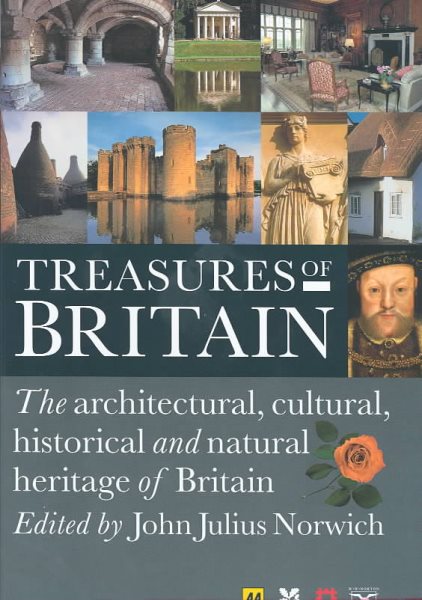 Treasures of Britain: The Architectural, Cultural, Historical and Natural History of Britain (AA Guides) cover