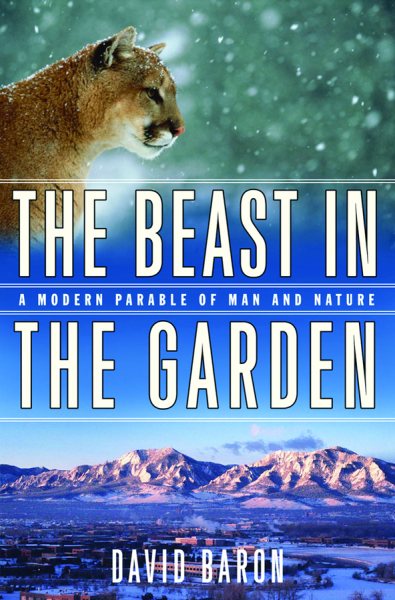 The Beast in the Garden: A Modern Parable of Man and Nature cover