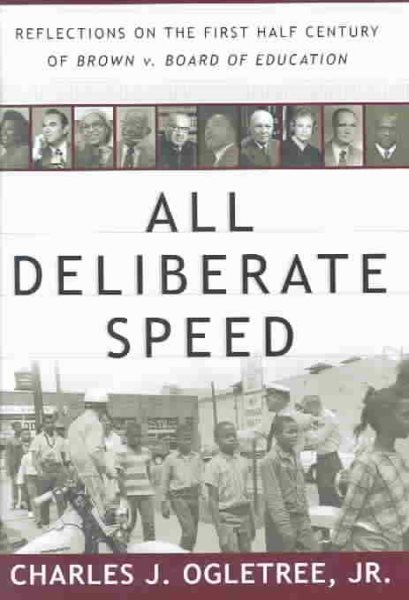 All Deliberate Speed: Reflections on the First Half-Century of Brown V. Board of Education cover
