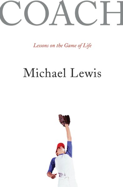 Coach: Lessons on the Game of Life cover