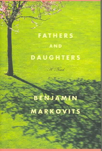 Fathers and Daughters: A Novel cover