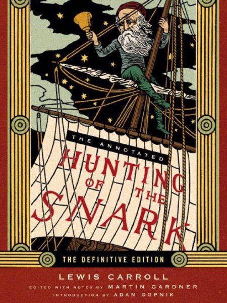 The Annotated Hunting of the Snark (The Annotated Books) cover