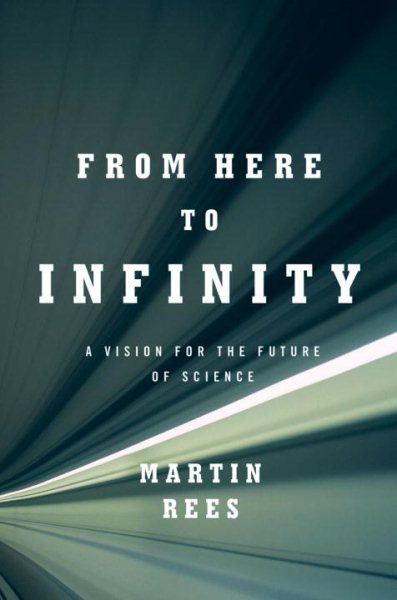 From Here to Infinity: A Vision for the Future of Science cover