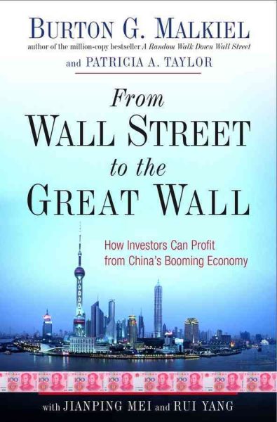 From Wall Street to the Great Wall: How Investors Can Profit from China's Booming Economy cover