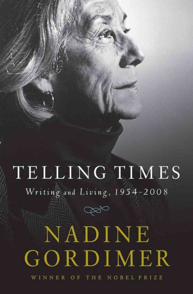 Telling Times: Writing and Living, 1954-2008 cover