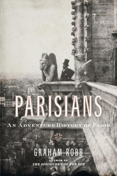 Parisians: An Adventure History of Paris cover