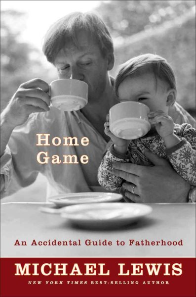 Home Game: An Accidental Guide to Fatherhood cover