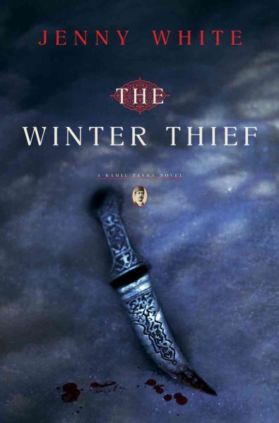 The Winter Thief: A Kamil Pasha Novel (Kamil Pasha Novels) cover