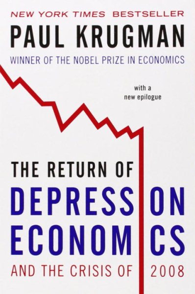 The Return of Depression Economics and the Crisis of 2008 cover