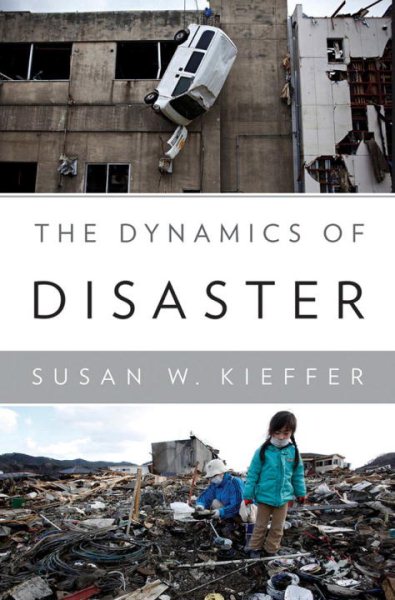 The Dynamics of Disaster cover