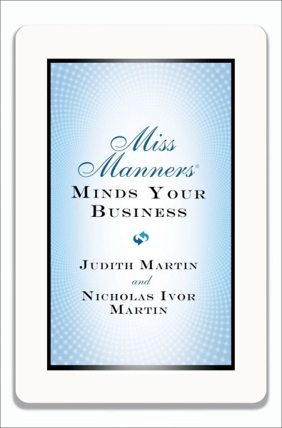 Miss Manners Minds Your Business cover