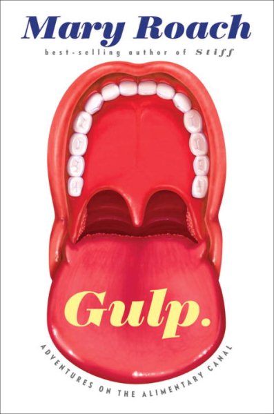 Gulp: Adventures on the Alimentary Canal cover