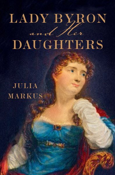 Lady Byron and Her Daughters cover