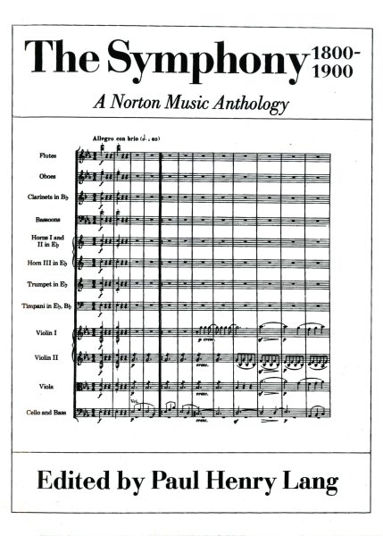 The Symphony 1800-1900: A Norton Music Anthology cover