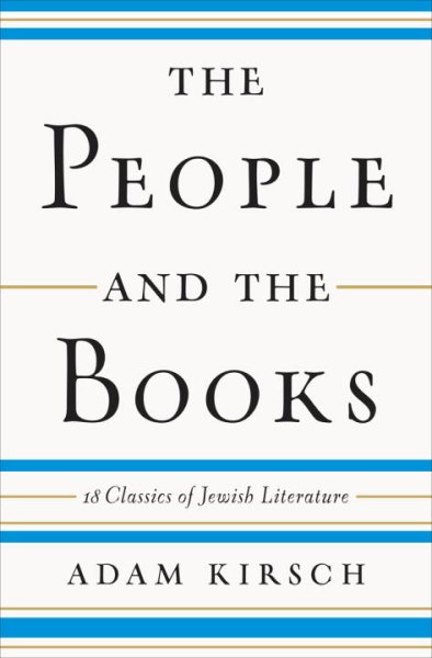 The People and the Books: 18 Classics of Jewish Literature cover