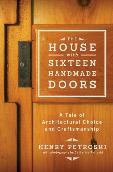 The House with Sixteen Handmade Doors: A Tale of Architectural Choice and Craftsmanship cover