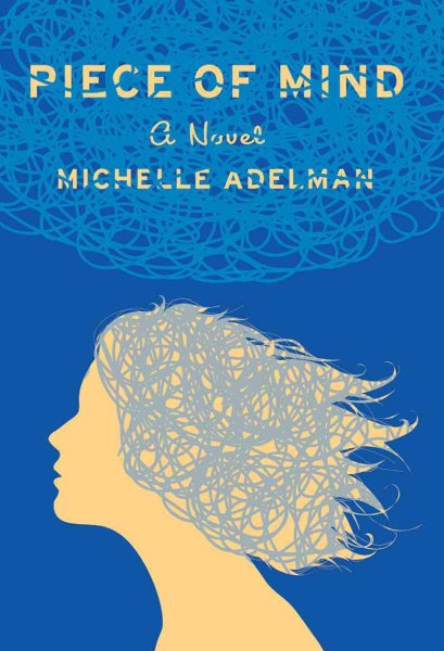 Piece of Mind: A Novel cover