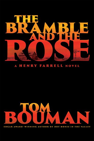 The Bramble and the Rose: A Henry Farrell Novel (The Henry Farrell Series, 3) cover