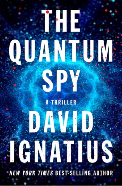 The Quantum Spy: A Thriller cover