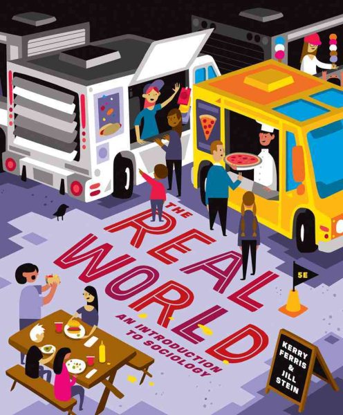 The Real World: An Introduction to Sociology (Fifth Edition) cover