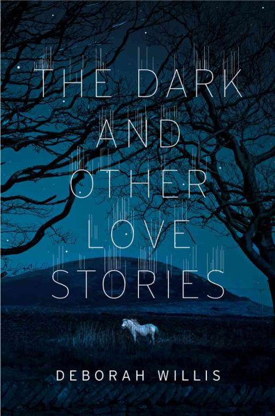The Dark and Other Love Stories cover