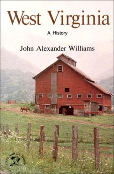 West Virginia: A History (States & the Nation) cover