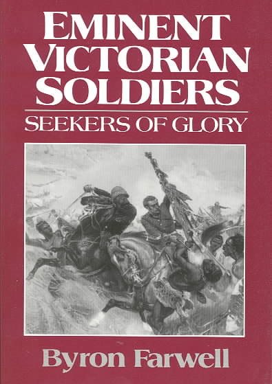 Eminent Victorian Soldiers: Seekers of Glory cover