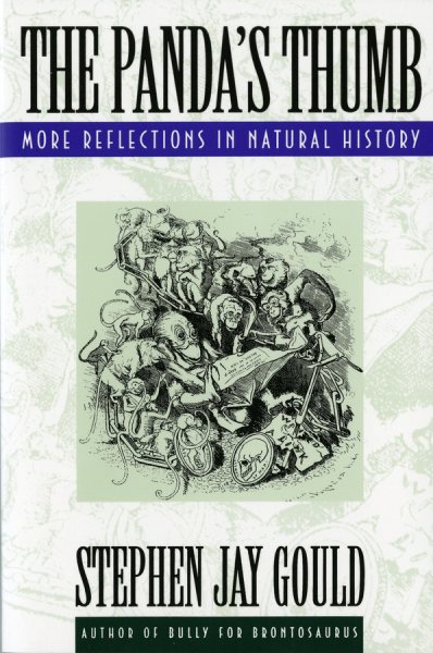 The Panda's Thumb: More Reflections in Natural History cover