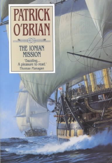 The Ionian Mission (Aubrey/Maturin Novels, 8) (Book 8) cover