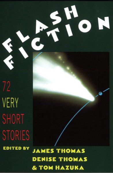 Flash Fiction: 72 Very Short Stories cover