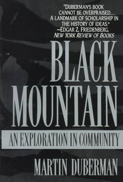 Black Mountain: An Exploration in Community cover