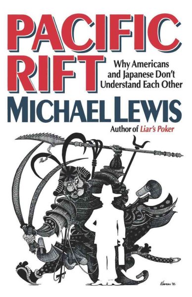 Pacific Rift: Why Americans and Japanese Don't Understand Each Other cover