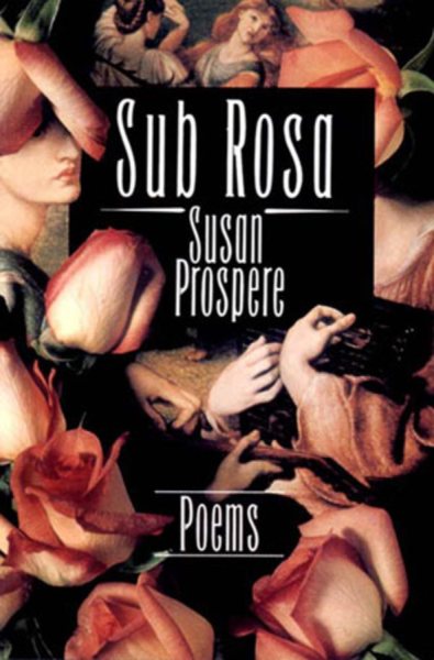 Sub Rosa: Poems cover